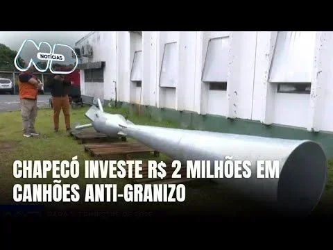 Chapecó investe R$ 2 milhões em proteção contra granizo