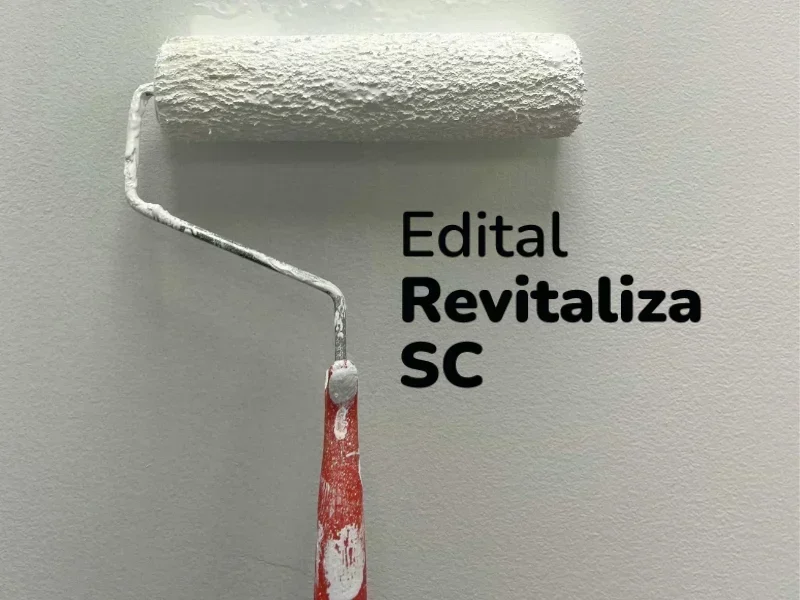 A Hora de Agir: Edital Revitaliza SC Abre Inscrições em Abril de 2026