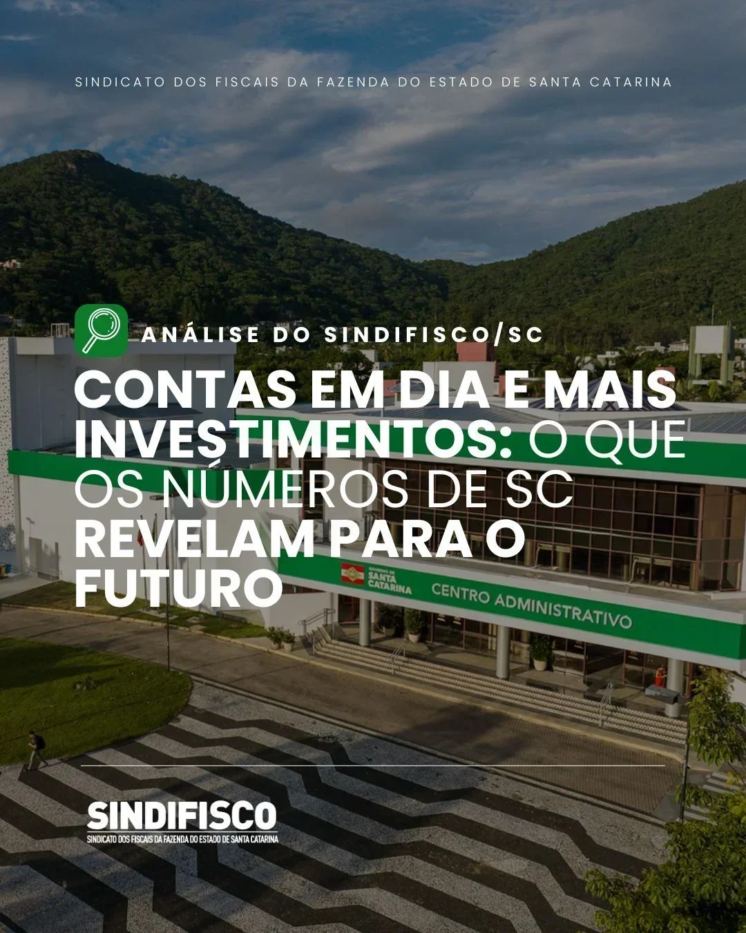 Santa Catarina: Investimentos Crescentes e Desafios Fiscais à Vista